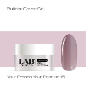 LAB QUEEN Your French Your Passion 15 Builder cover gel 15g