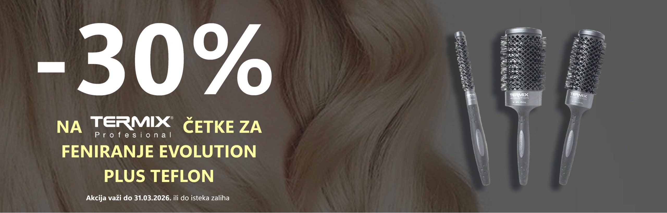 Akcija Termix Evolution PLUS teflon